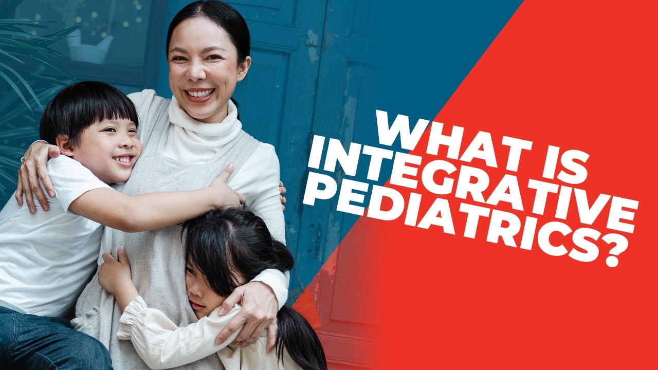 integrative pediatrics